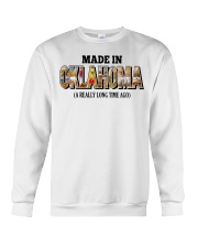 Made In Oklahoma A Really Long Time Ago Crewneck Sweatshirt tile