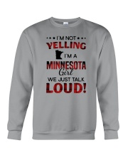 I'M NOT YELLING I'M A MINNESOTA GIRL Crewneck Sweatshirt tile