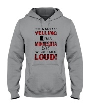 I'M NOT YELLING I'M A MINNESOTA GIRL Hooded Sweatshirt tile