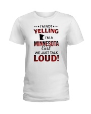 I'M NOT YELLING I'M A MINNESOTA GIRL Ladies T-Shirt front