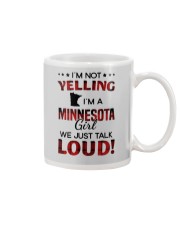 I'M NOT YELLING I'M A MINNESOTA GIRL Mug tile