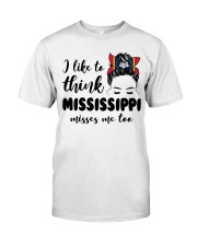 Mississippi Misses Me Too Classic T-Shirt tile