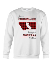 CALIFORNIA GIRL LIVING IN MONTANA WORLD Crewneck Sweatshirt thumbnail