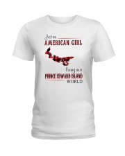 AMERICAN GIRL LIVING IN PRINCE EDWARD WORLD Ladies T-Shirt thumbnail