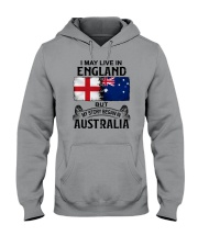 LIVE IN ENGLAND BEGAN IN AUSTRALIA Hooded Sweatshirt thumbnail