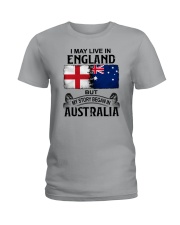LIVE IN ENGLAND BEGAN IN AUSTRALIA Ladies T-Shirt thumbnail