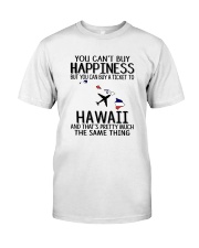 YOU CAN BUY A TICKET TO HAWAII Classic T-Shirt thumbnail