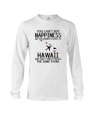 YOU CAN BUY A TICKET TO HAWAII Long Sleeve Tee thumbnail