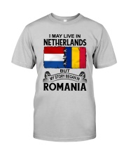 LIVE IN NETHERLANDS BEGAN IN ROMANIA ROOT WOMEN Classic T-Shirt front