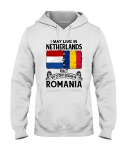 LIVE IN NETHERLANDS BEGAN IN ROMANIA ROOT WOMEN Hooded Sweatshirt thumbnail