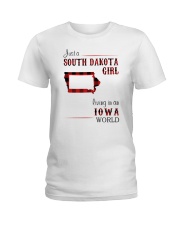 SOUTH DAKOTA GIRL LIVING IN IOWA WORLD Ladies T-Shirt thumbnail