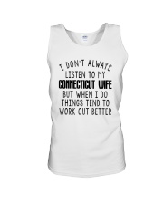 I DON'T ALWAYS LISTEN TO MY CONNECTICUT WIFE Unisex Tank thumbnail