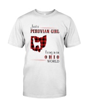 PERUVIAN GIRL LIVING IN OHIO WORLD Classic T-Shirt front