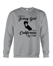 JUST A JERSEY GIRL IN A CALIFORNIA WORLD Crewneck Sweatshirt thumbnail