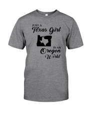 JUST A TEXAS GIRL IN AN OREGON WORLD Classic T-Shirt thumbnail