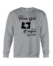 JUST A TEXAS GIRL IN AN OREGON WORLD Crewneck Sweatshirt thumbnail