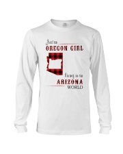 OREGON GIRL LIVING IN ARIZONA WORLD Long Sleeve Tee thumbnail