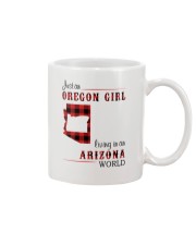 OREGON GIRL LIVING IN ARIZONA WORLD Mug thumbnail