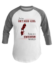 ONTARIO GIRL LIVING IN SWEDISH WORLD Baseball Tee thumbnail