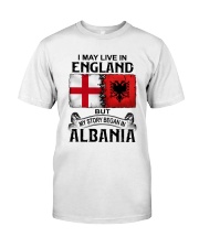 LIVE IN ENGLAND BEGAN IN ALBANIA Classic T-Shirt tile
