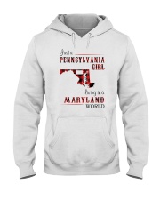 PENNSYLVANIA GIRL LIVING IN MARYLAND WORLD Hooded Sweatshirt tile