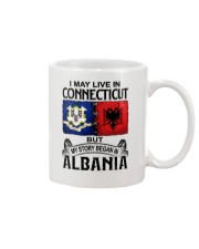 LIVE IN CONNECTICUT BEGAN IN ALBANIA Mug thumbnail