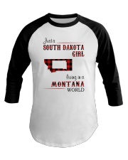 SOUTH DAKOTA GIRL LIVING IN MONTANA WORLD Baseball Tee tile