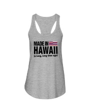 MADE IN HAWAII A LONG LONG TIME AGO Ladies Flowy Tank thumbnail
