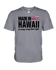 MADE IN HAWAII A LONG LONG TIME AGO V-Neck T-Shirt thumbnail