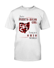 PUERTO RICAN GIRL LIVING IN OHIO WORLD Classic T-Shirt front