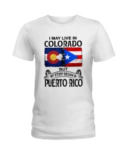 LIVE IN COLORADO BEGAN IN PUERTO RICO Ladies T-Shirt tile