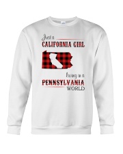 CALIFORNIA GIRL LIVING IN PENNSYLVANIA WORLD Crewneck Sweatshirt thumbnail