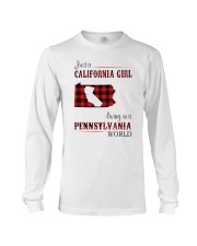 CALIFORNIA GIRL LIVING IN PENNSYLVANIA WORLD Long Sleeve Tee thumbnail