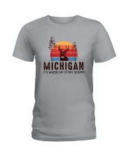 MICHIGAN IT'S WHERE MY STORY BEGINS Ladies T-Shirt thumbnail