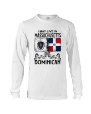 LIVE IN MASSACHUSETTS BEGAN IN DOMINICAN Long Sleeve Tee tile