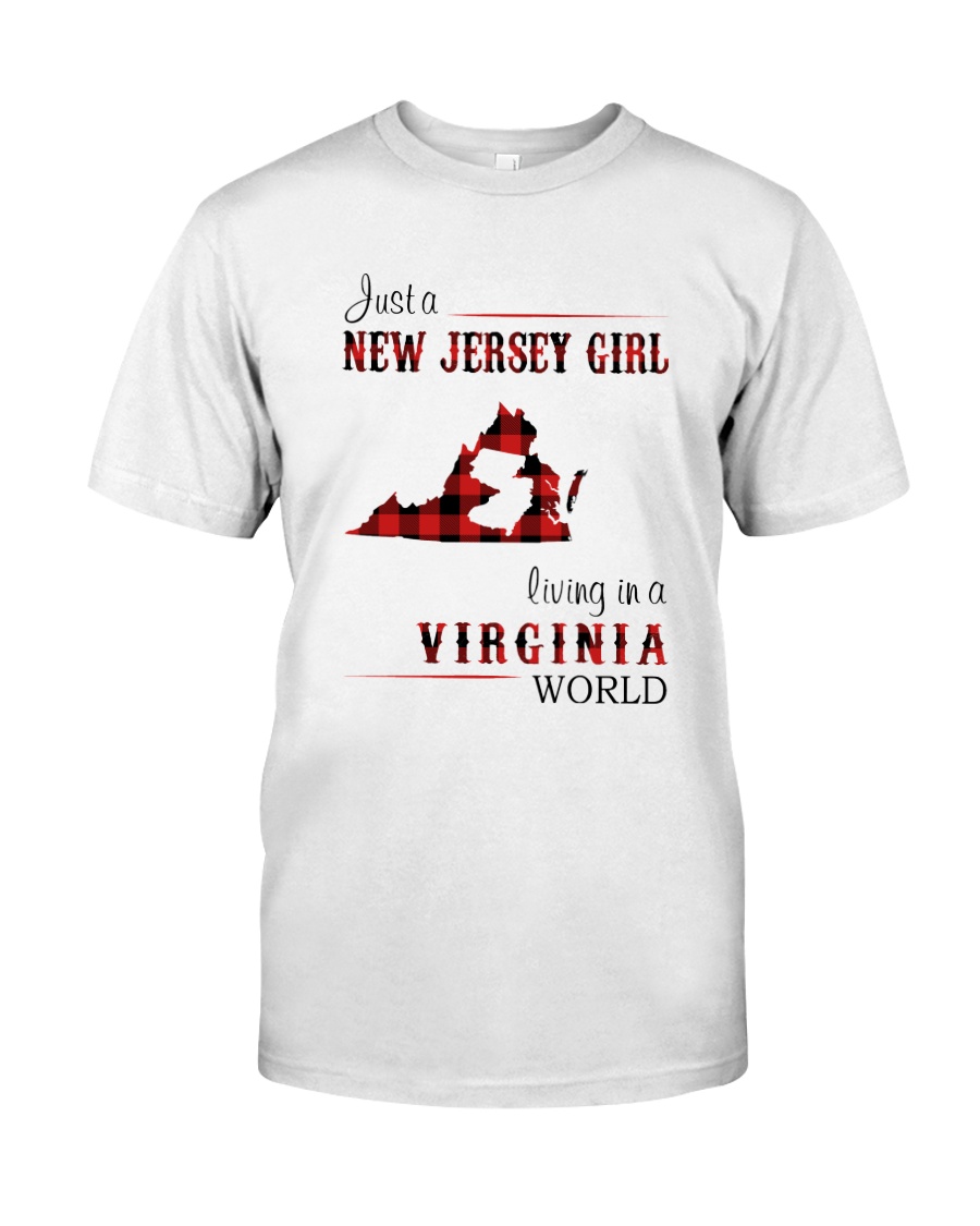 JERSEY GIRL LIVING IN VIRGINIA WORLD Classic T-Shirt