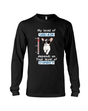 Chihuahua My Level Of Sarcasm Long Sleeve Tee tile