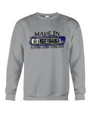 MADE IN WEST VIRGINIA A LONG LONG TIME AGO Crewneck Sweatshirt thumbnail