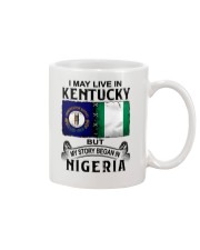 LIVE IN KENTUCKY BEGAN IN NIGERIA Mug thumbnail