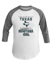 MONTANA GIRL LIFE TOOK TO TEXAS Baseball Tee tile
