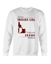 INDIANA GIRL LIVING IN IDAHO WORLD Crewneck Sweatshirt thumbnail