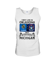 LIVE IN OKLAHOMA BEGAN IN MICHIGAN Unisex Tank tile