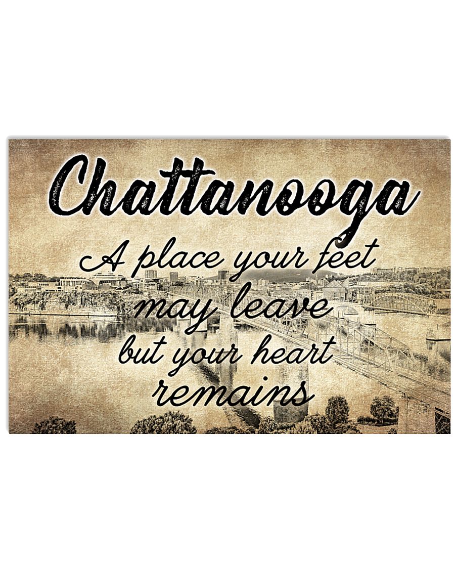 CHATTANOOGA A PLACE YOUR HEART REMAINS 24x16 Poster