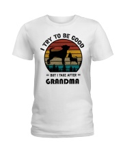 Back To School Gift Chihuahua I Try To Be Good But I Take After Custom Name Ladies T-Shirt tile