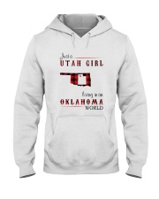 UTAH GIRL LIVING IN OKLAHOMA WORLD Hooded Sweatshirt tile