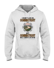 CONNECTICUT WILL ALWAYS LIVE IN ME Hooded Sweatshirt thumbnail