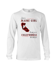 MAINE GIRL LIVING IN CALIFORNIA WORLD Long Sleeve Tee tile