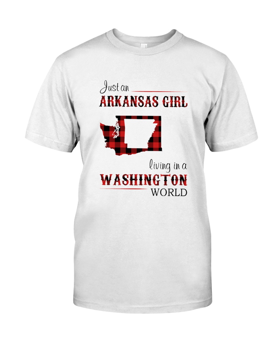 ARKANSAS GIRL LIVING IN WASHINGTON WORLD Classic T-Shirt