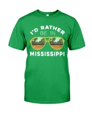 I'd Rather In Mississippi Classic T-Shirt front
