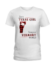 TEXAS GIRL LIVING IN VERMONT WORLD Ladies T-Shirt thumbnail